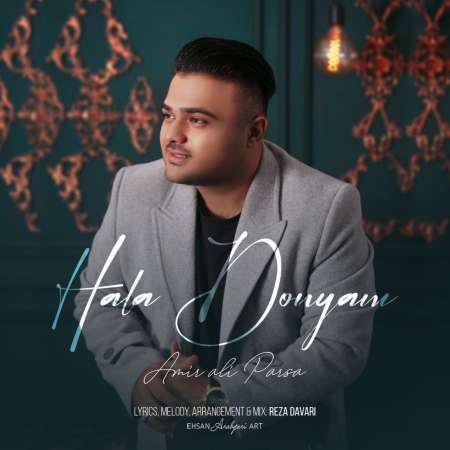 Amir Ali Parsa – Hala Donyam